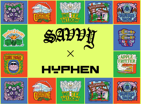 SAVVY x HYPHEN